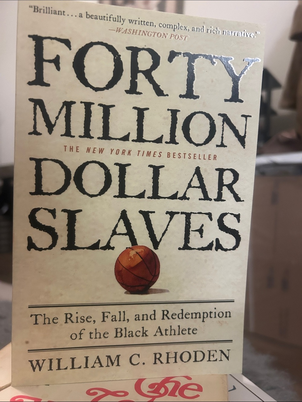 Forty Million Dollar Slaves by - William C. Rhoden
